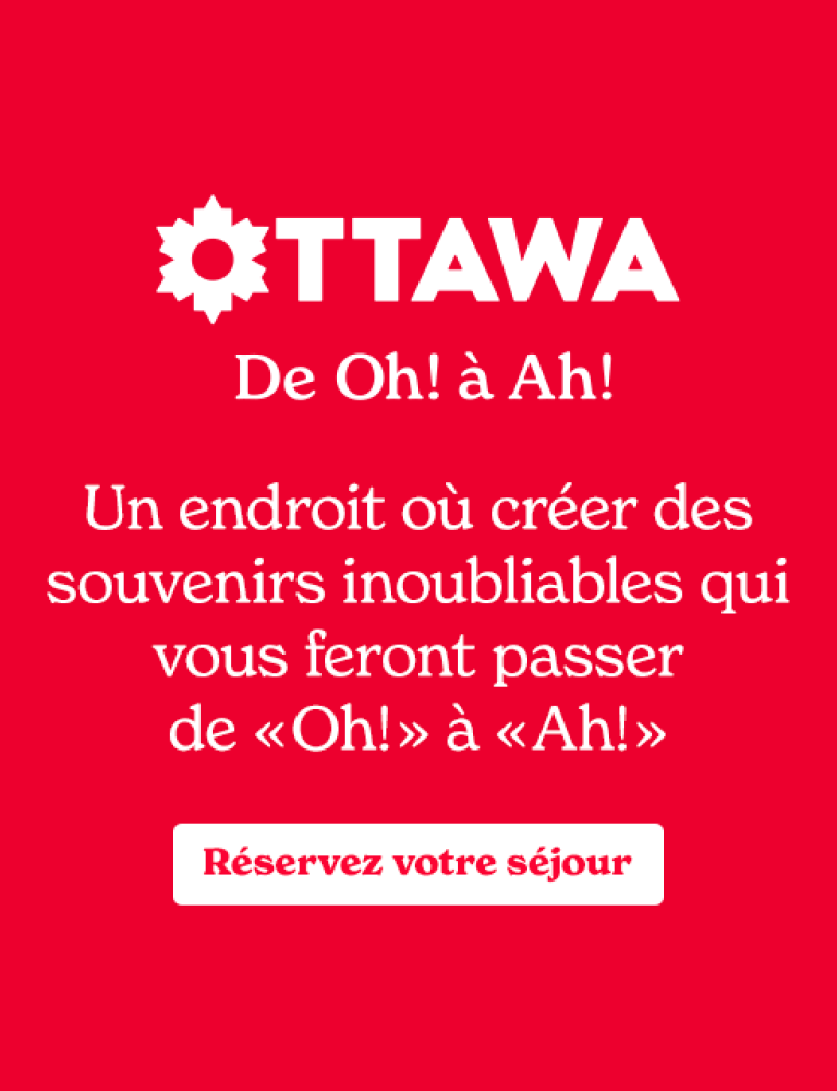 Ottawa de Oh! à Ah!
