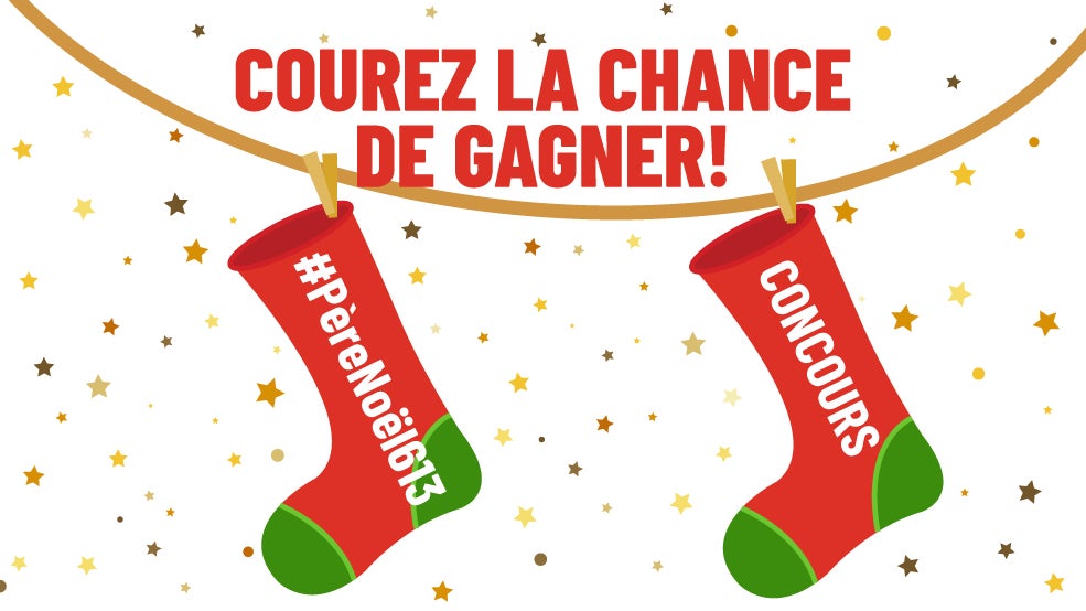 #Santa613 Contest/Concours des Fêtes #PèreNoël613