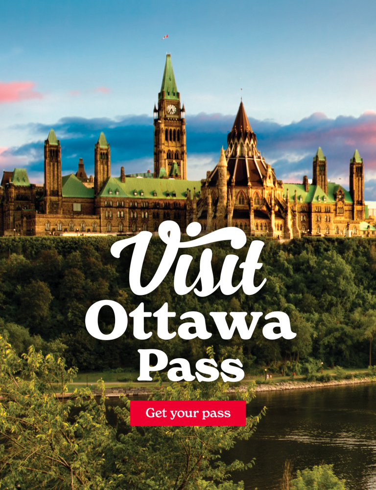 Ottawa Visit Passes - Get your pass 