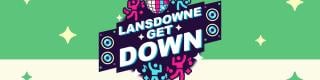 Lansdowne Get Down